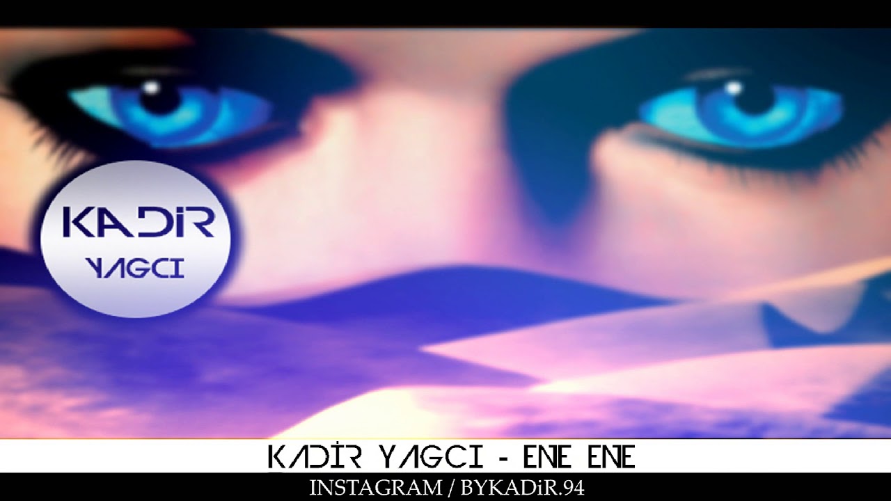 Kadir YAGCI - Ene Ene ( Arabic Vokal Mix )