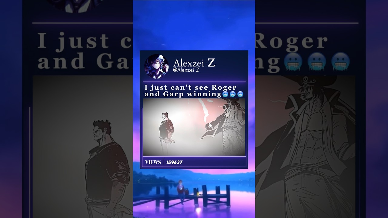 #kaido #goldroger #garp