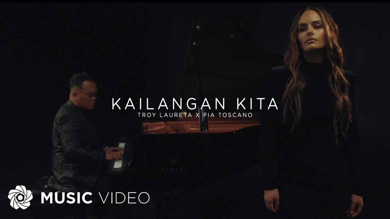 Kailangan Kita - Troy  Laureta x Pia Toscano (Music Video)
