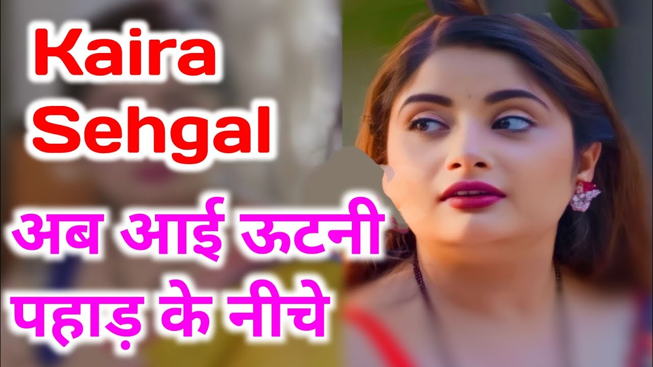 Kaira Sehgal New Upcoming Series Update