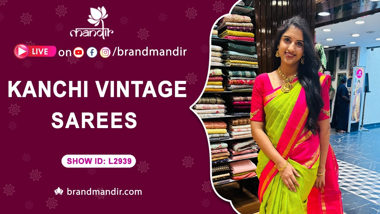 Kanchi Vintage Sarees Collection | WhatsApp Number 733 733 7000 | Brand Mandir Sarees LIVE