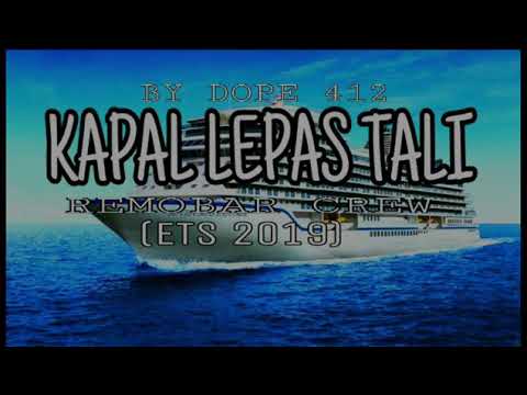 kapal lepas tali | remobar crew