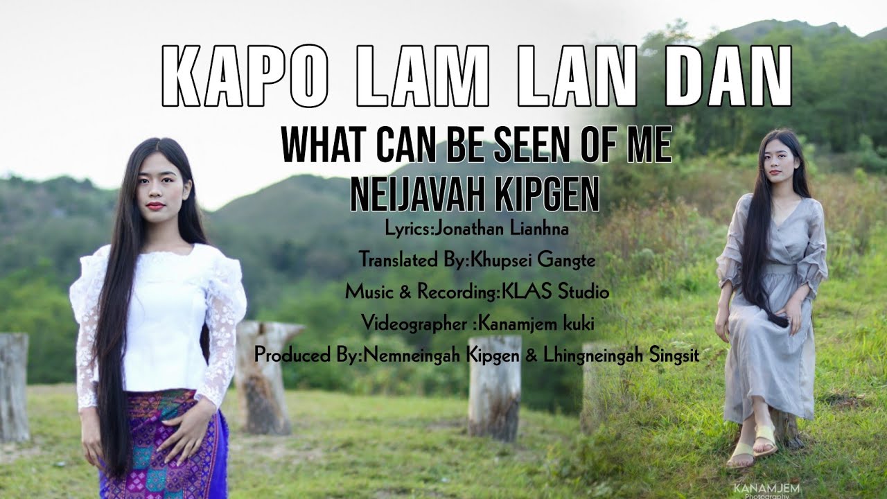 KAPO LAM LAN DAN || NEIJAVAH KIPGEN || Official music video 2024