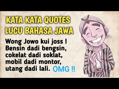 Kata-Kata Quotes Lucu Dalam Bahasa Jawa~Top Markotop