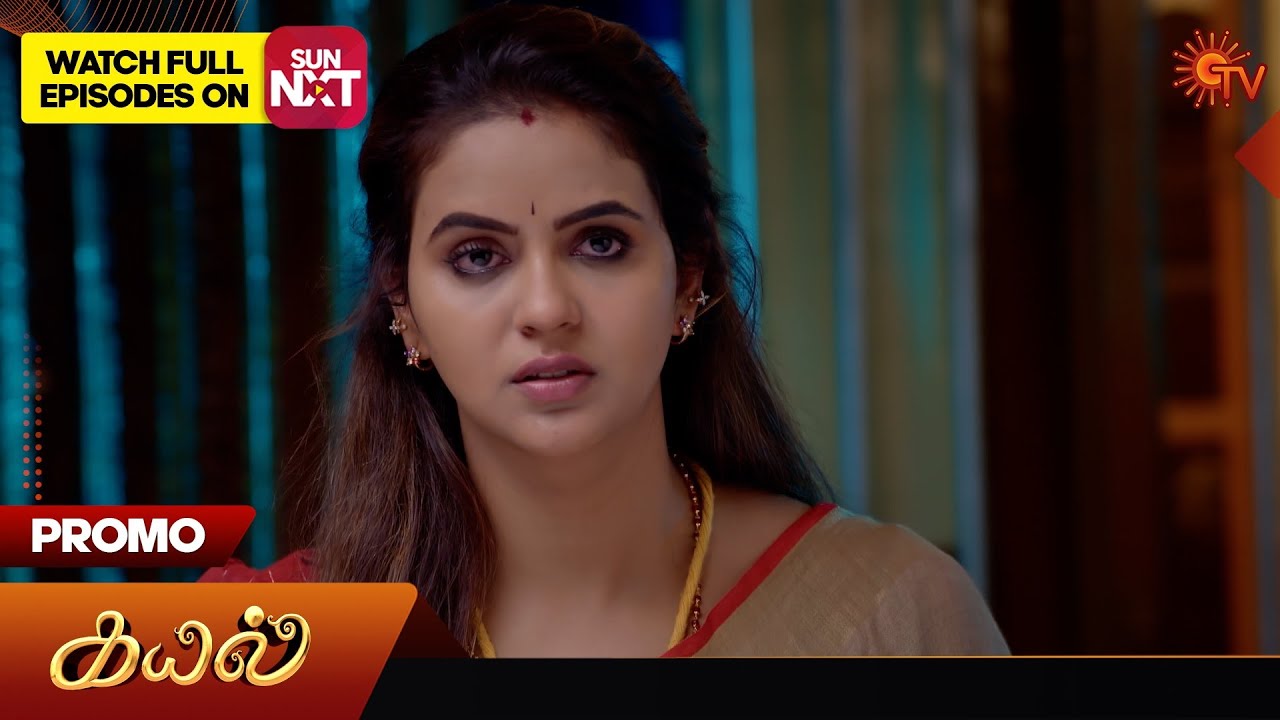 Kayal - Promo | 29 May 2025 | Tamil Serial | Sun TV