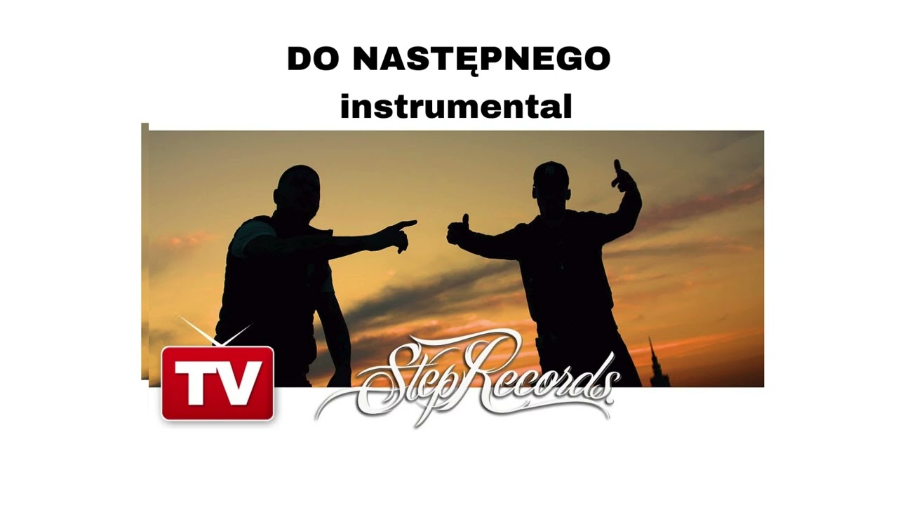KAZ BAŁAGANE X BELMONDO - DO NASTĘPNEGO (INSTRUMENTAL)