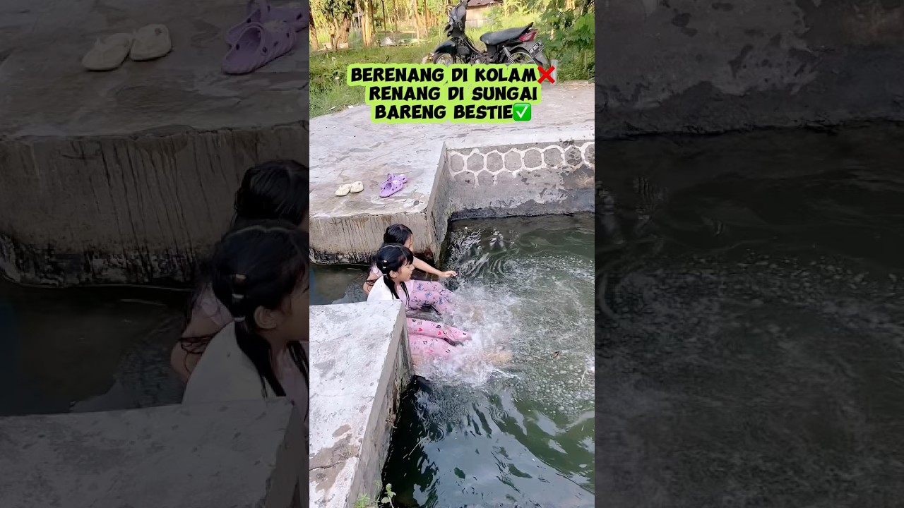 KDISTA MALAH ASIK RENANG DISUNGAI BARENG BESTIE#viralvideo#trending#shortviral#shortvideo#trend