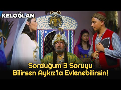 KELOĞLAN'a Padişah 3 Tane Soru Soruyor - Keloğlan Filminden