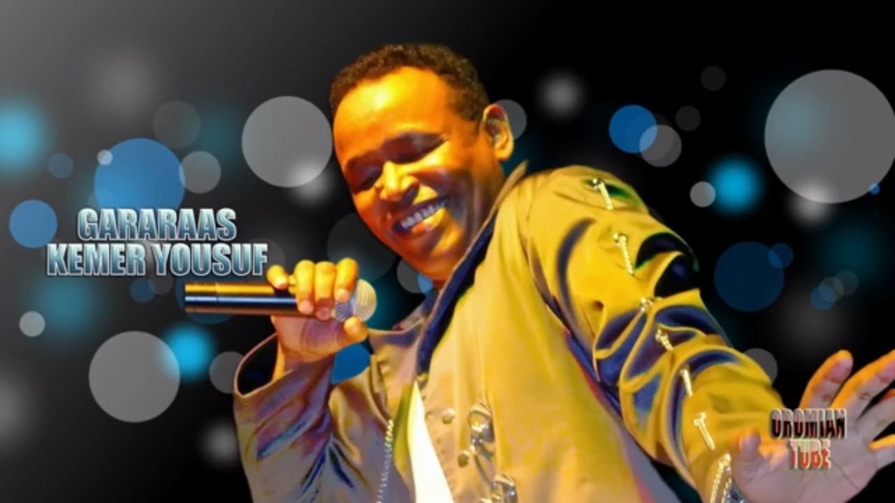 Kemer Yousuf - Gararaas - Old Oromo Music