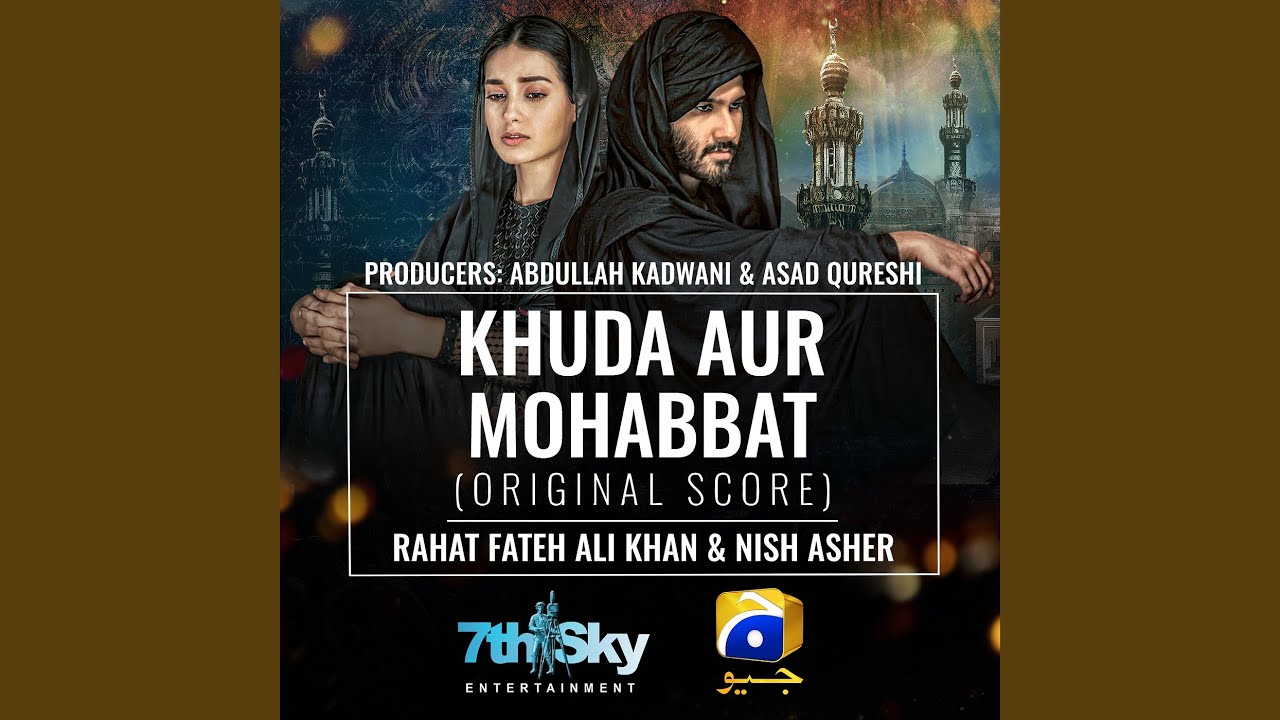 Khuda Aur Mohabbat (Original Score)