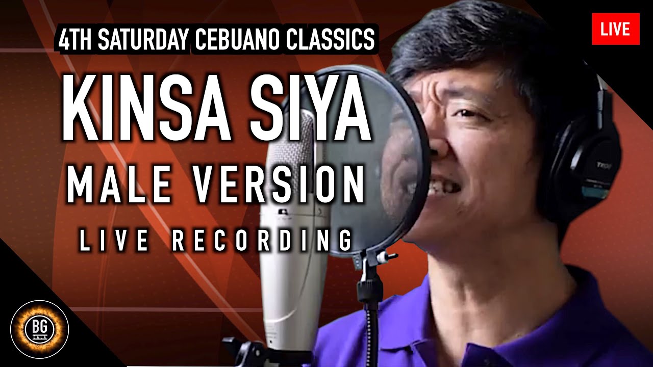 Kinsa siya male version | BG Sala home studio live recording