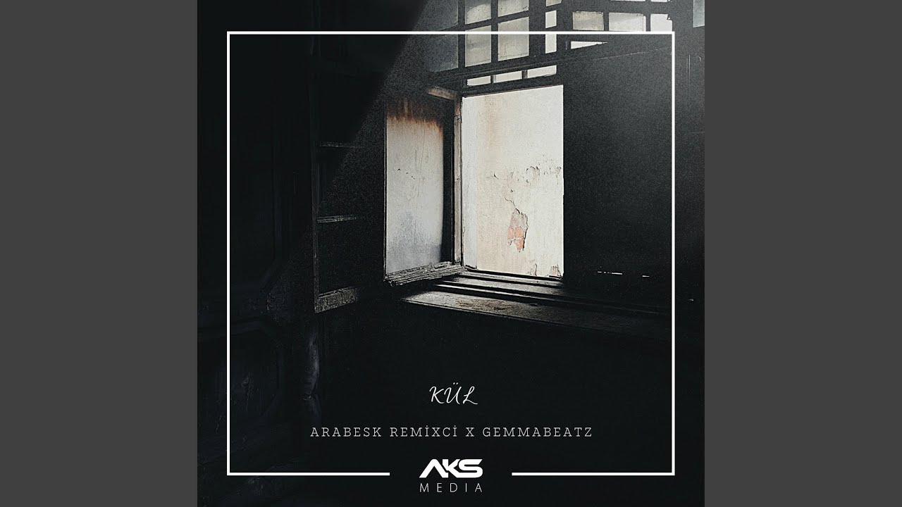 Kül (feat. Arabesk Remixci)