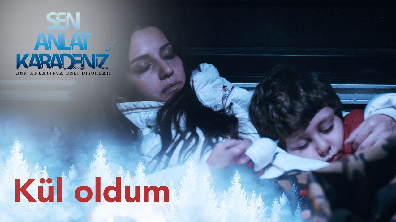 Kül Oldum - Öykü Gürman - Sen Anlat Karadeniz 1. Bölüm