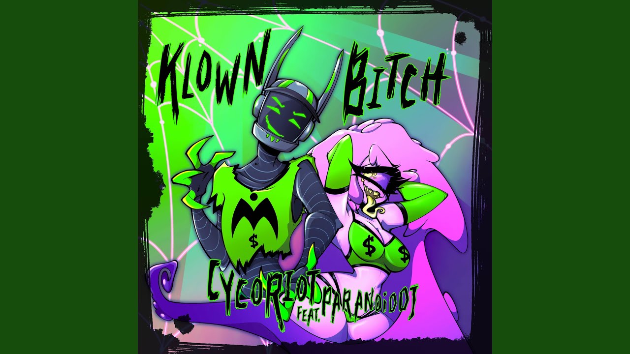 Klown Bitch (feat. PARANOiD DJ)