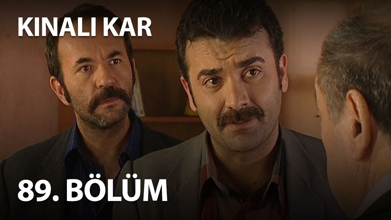 Kınalı Kar 89. Bölüm - Full Bölüm