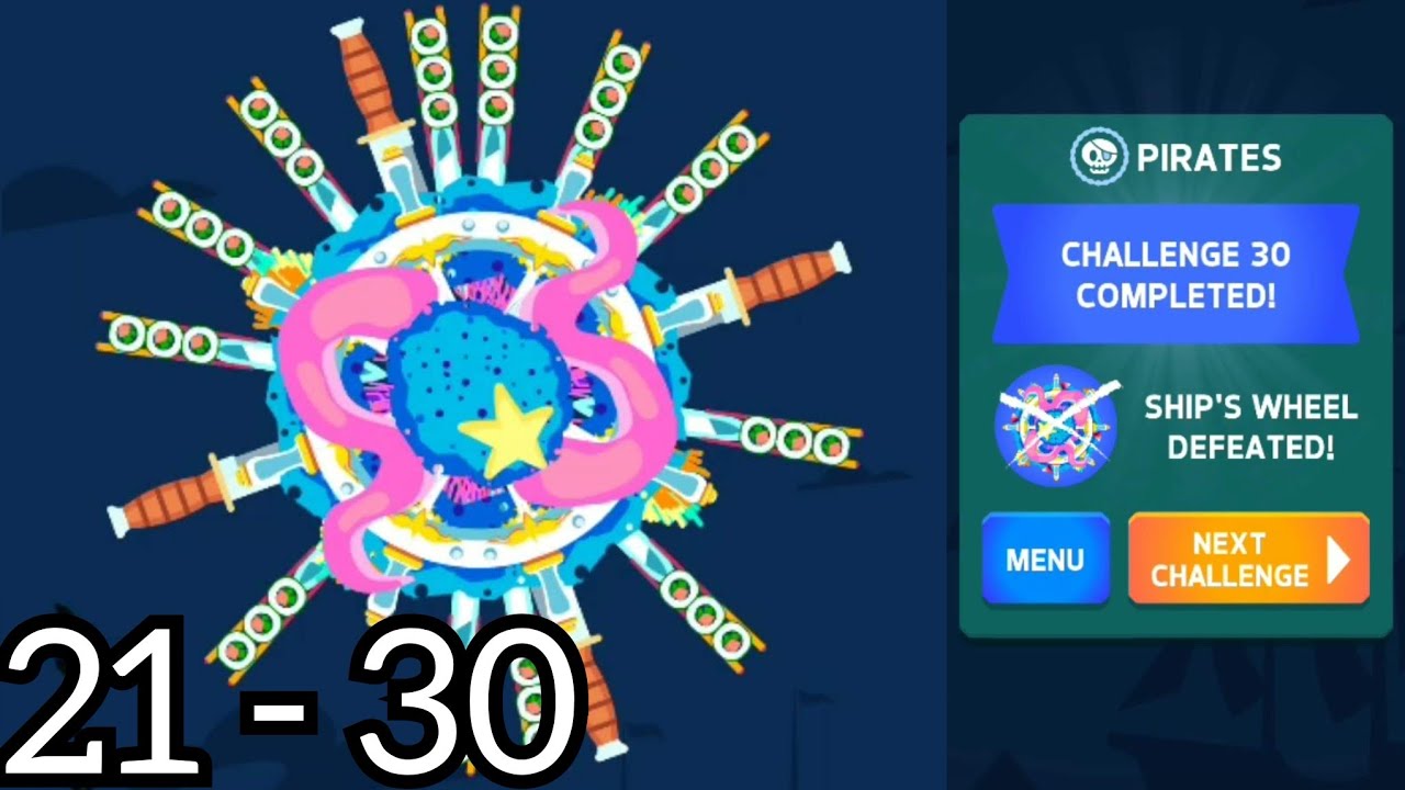 Knife Hit Pirates Challenge 21 to 30 Bosses (Ship's Wheel) || Knife Hit ||