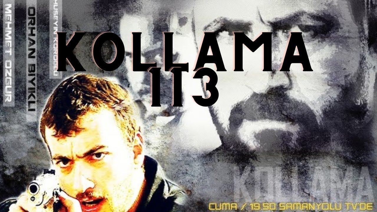 Kollama 113. Bölüm