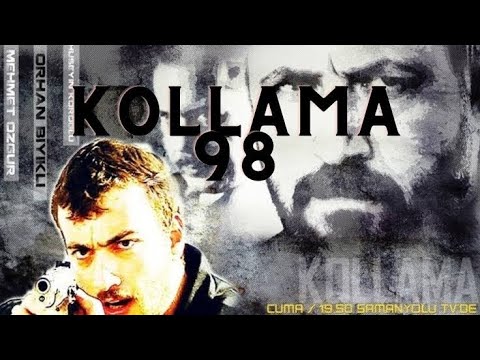 Kollama 98.Bölüm