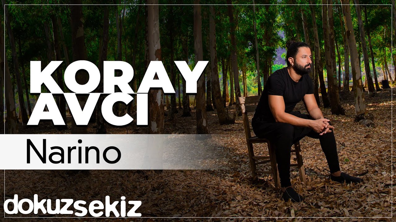 Koray Avcı - Narino (Official Audio)