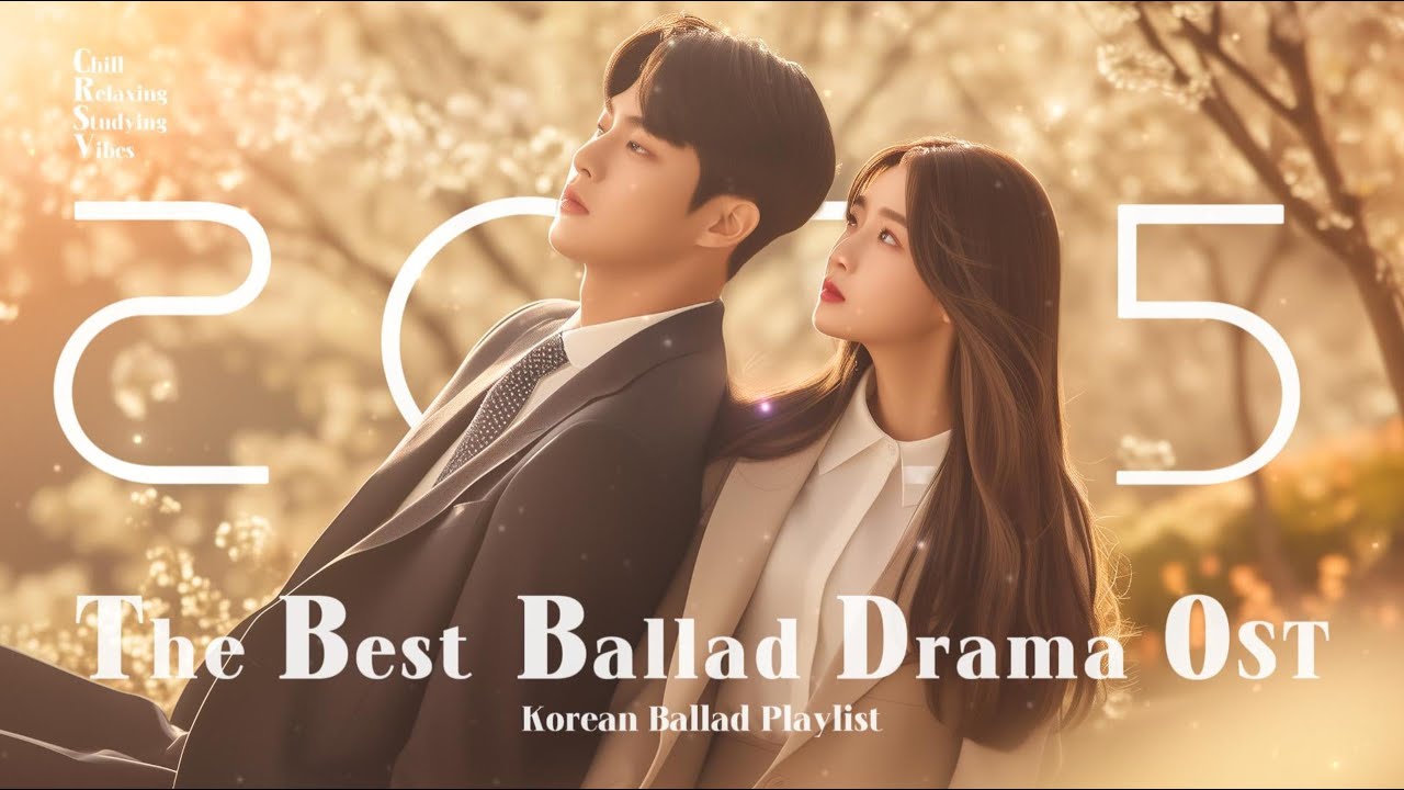 【Korean Ballad Drama Ost 2025】Playlist | BGM | Study | Cozy | Chill | Work | Relax | ☕ - Vo6 - ♬