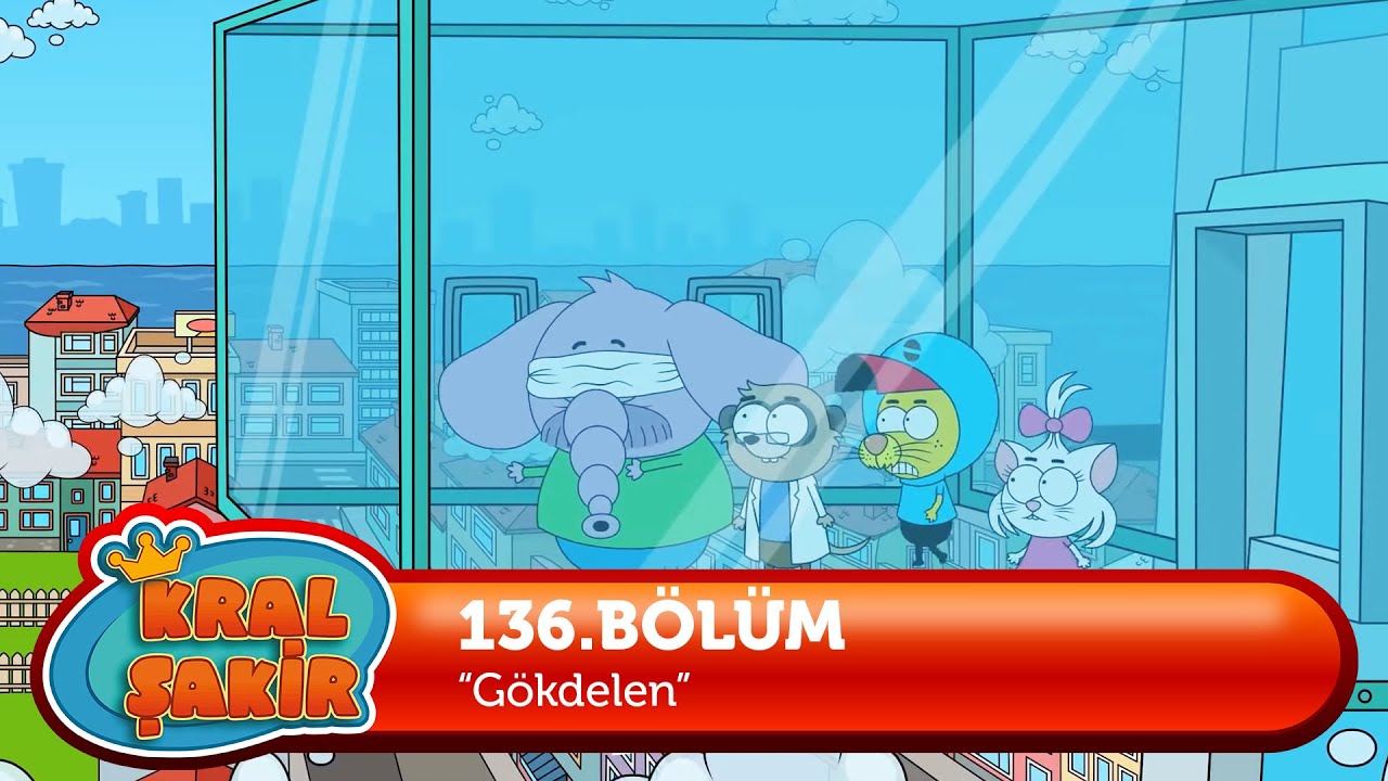 Kral Şakir 136. Bölüm - Gökdelen