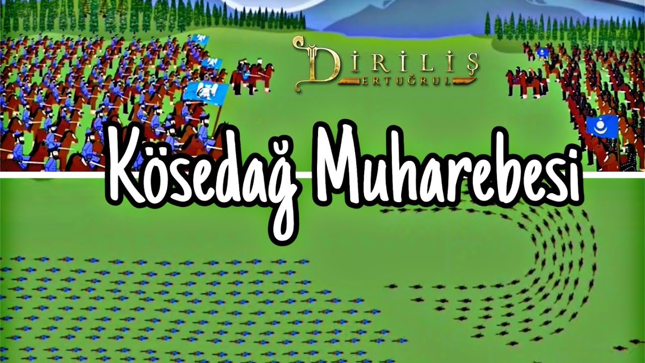 Kösedağ Muharebesi (Diriliş Ertuğrul Çizgi Dizi 10. Bölüm)
