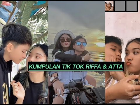 KUMPULAN TIK TOK RIFFA ATTA| PART 2 🤪😍❤️