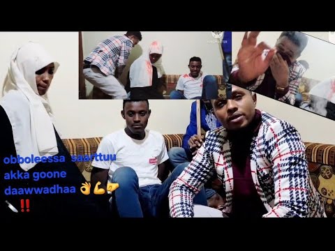kunoo,arralee,sartu,fii,obolesa,isiitile,akka,gonee,dawadhaa,😄😄