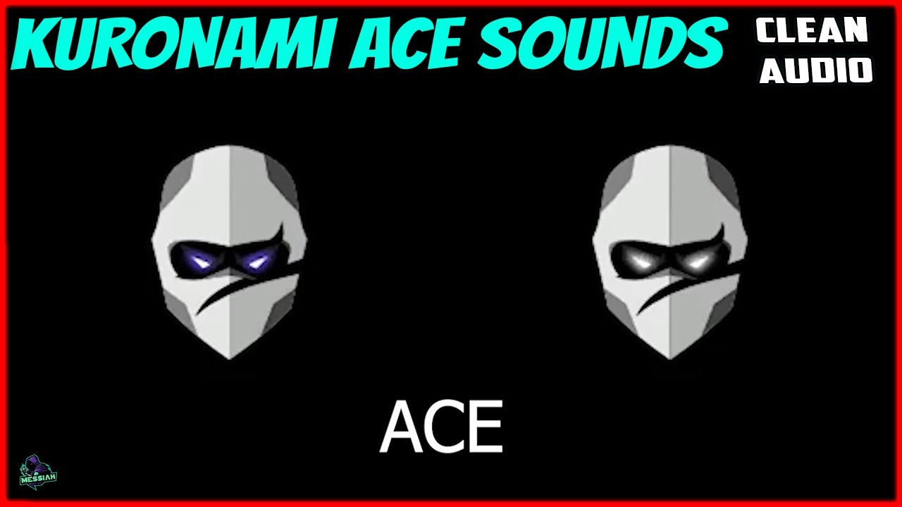 KuroNami Ace Sound ( Clean Audio )