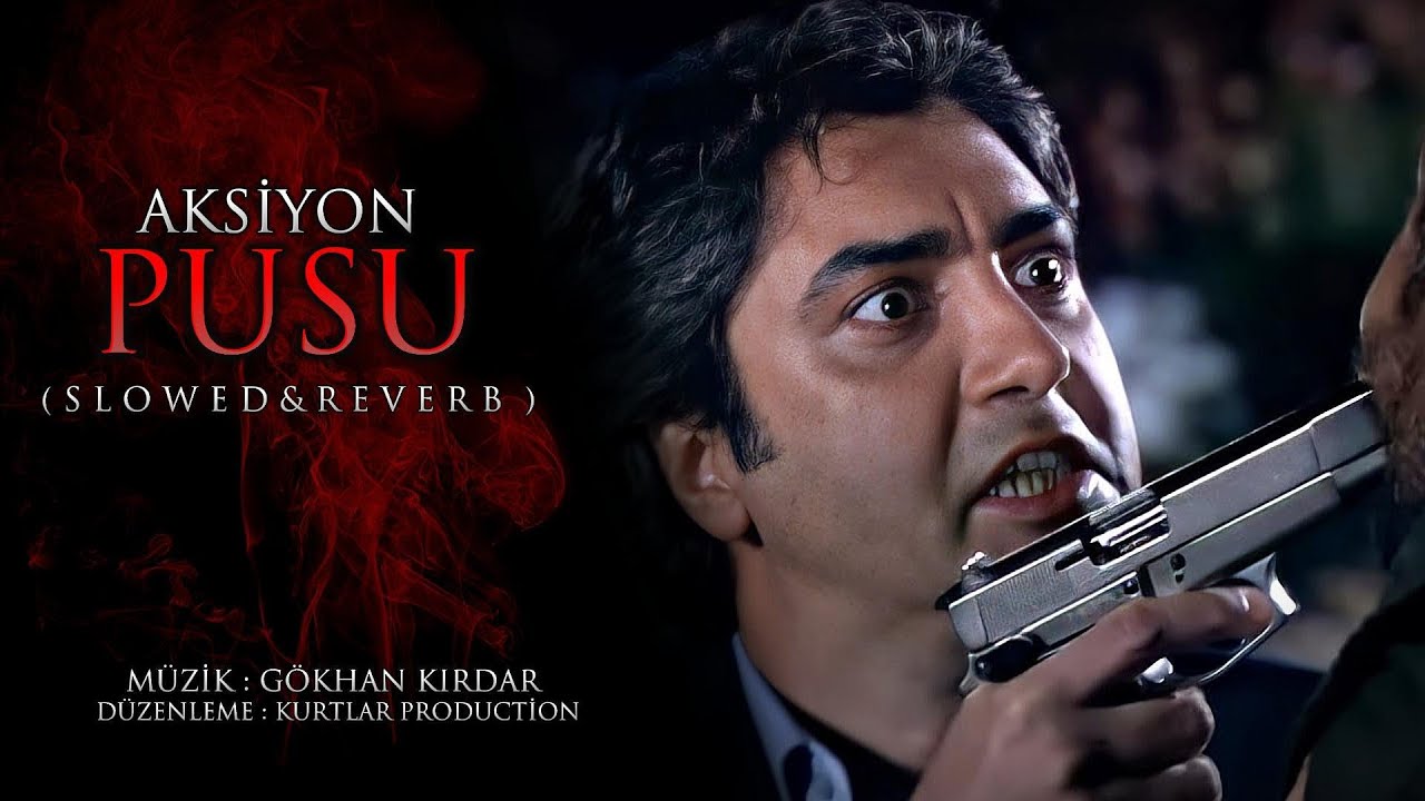 Kurtlar Vadisi Pusu | Aksiyon Mix | ( Slowed & Reverb ) HD