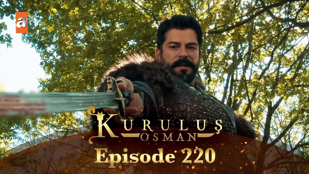 Kurulus Osman Urdu - Season 6 Episode 220