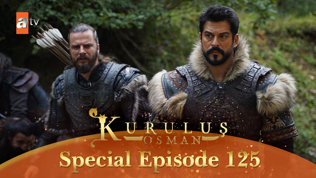 Kurulus Osman Urdu | Special Episode for Fans 125