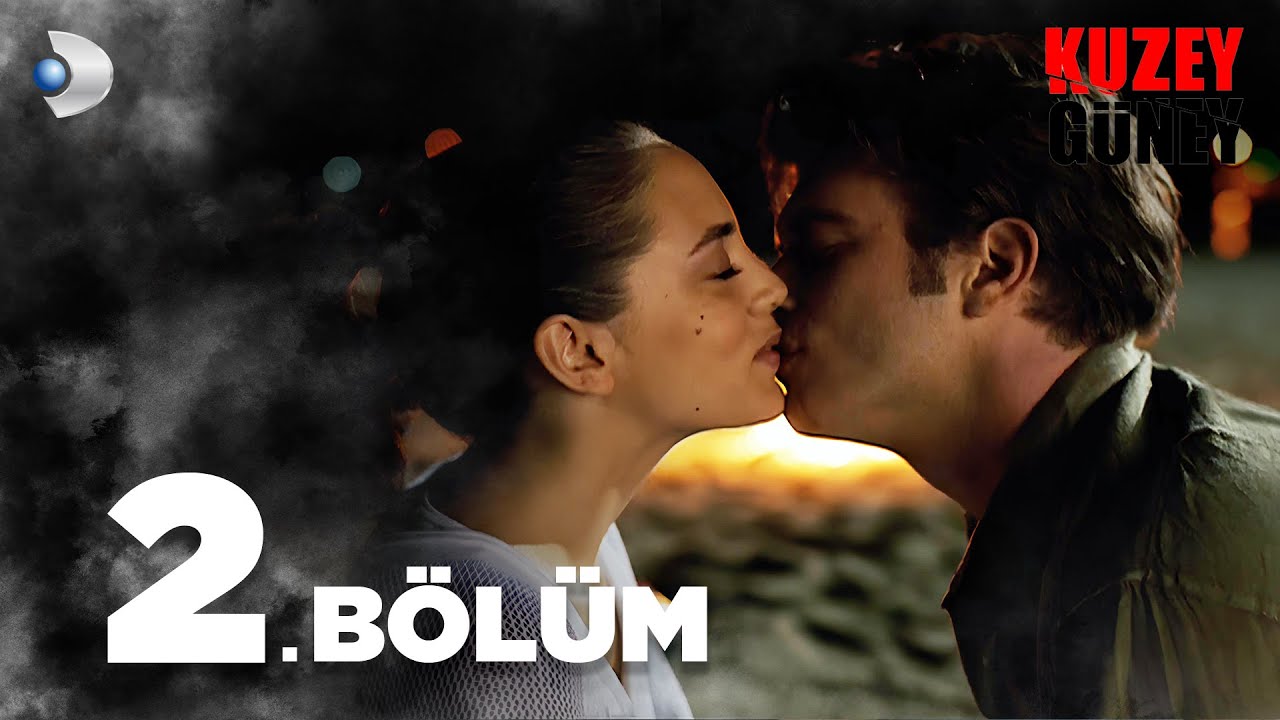 Kuzey Güney 2. Bölüm