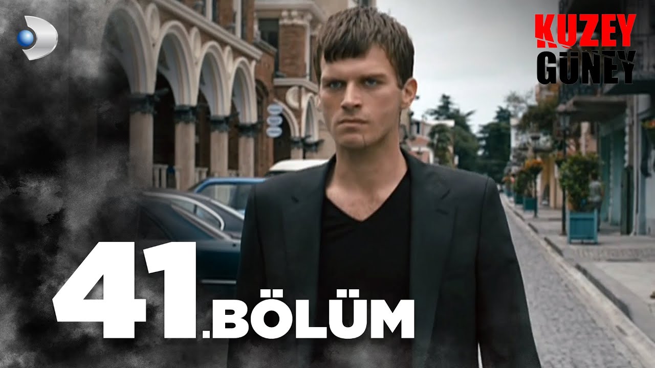 Kuzey Güney 41. Bölüm