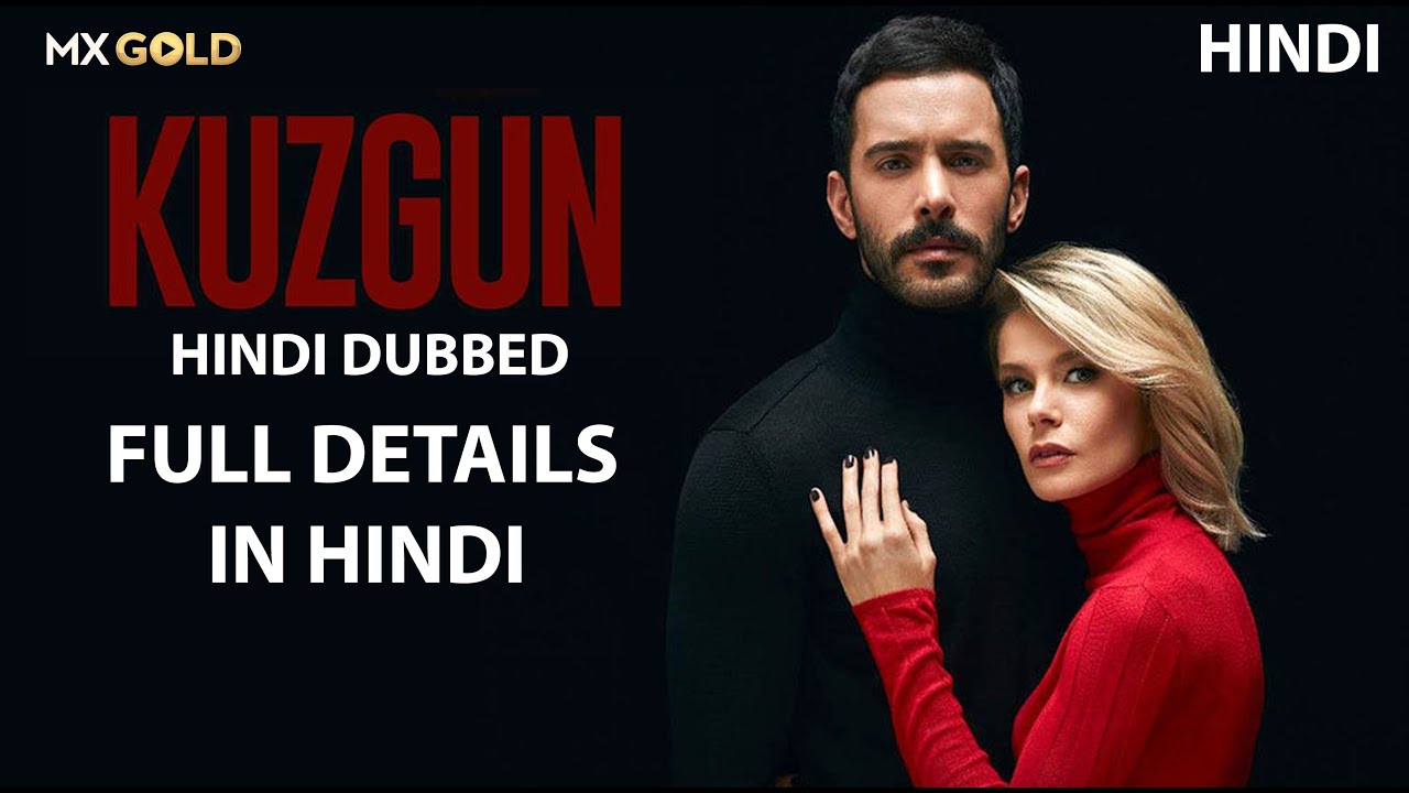 Kuzgun Hindi Dubbed Full Details | Explained | Mx Player