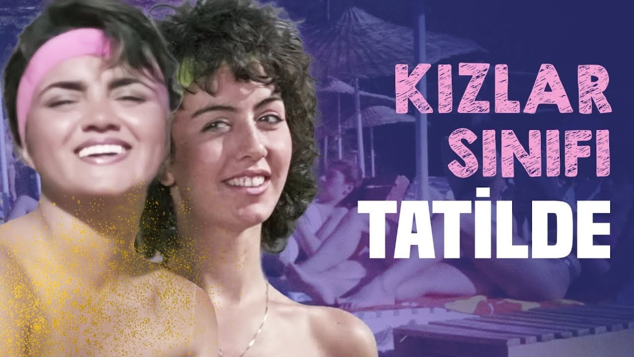 Kızlar Tatilde | Münir Özkul, Özlem Onursal - Yeşilçam Filmleri | Restorasyonlu