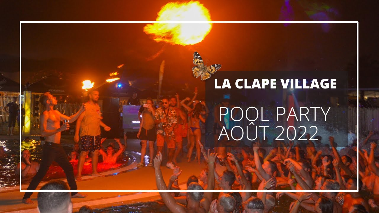 La Clape Village | Pool Party - Août 2022