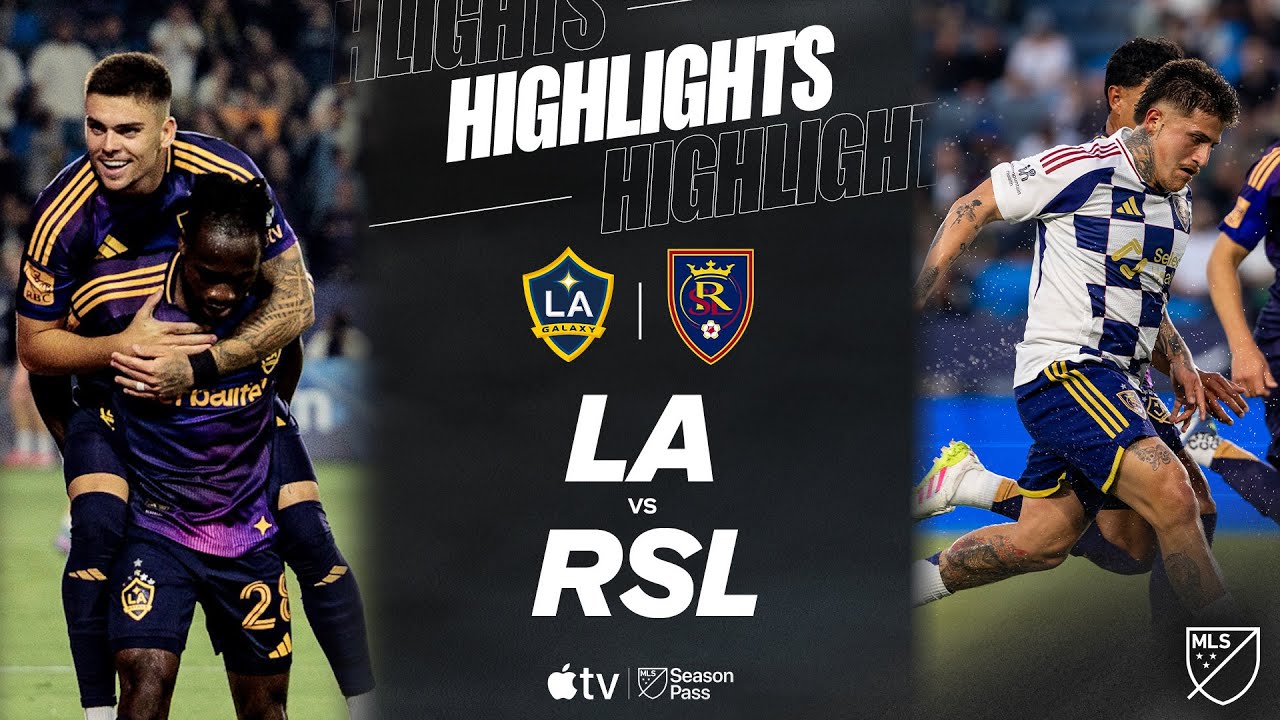 LA Galaxy vs. Real Salt Lake | Full Match Highlights