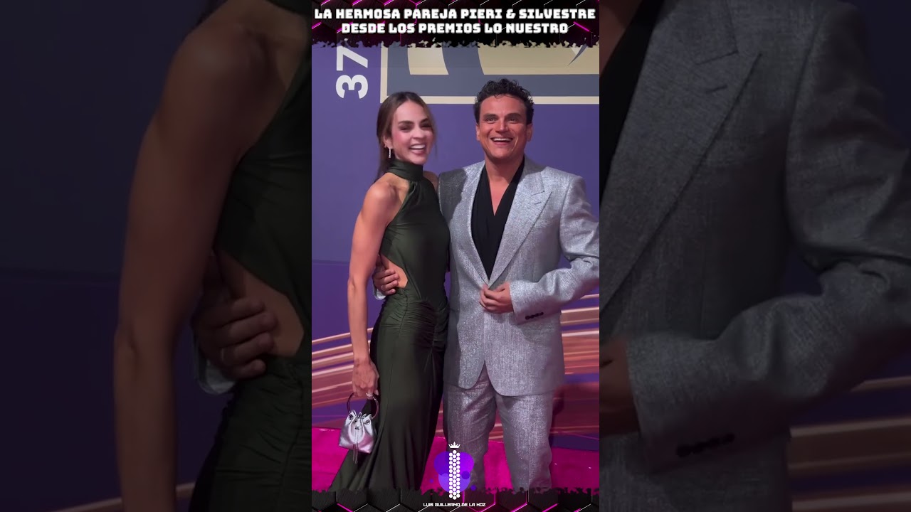La hermosa Pareja de PIERI AVENDAÑO & SILVESTRE DANGOND desde los PREMIOS LO NUESTRO #fyp #musica