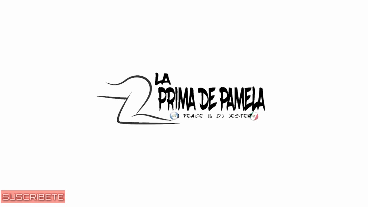 La Prima De Pamela - J Peace - DJ JESTER 2018 (PERREO)