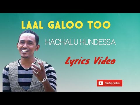 Laal Galoo Too-Hachalu Hundessa