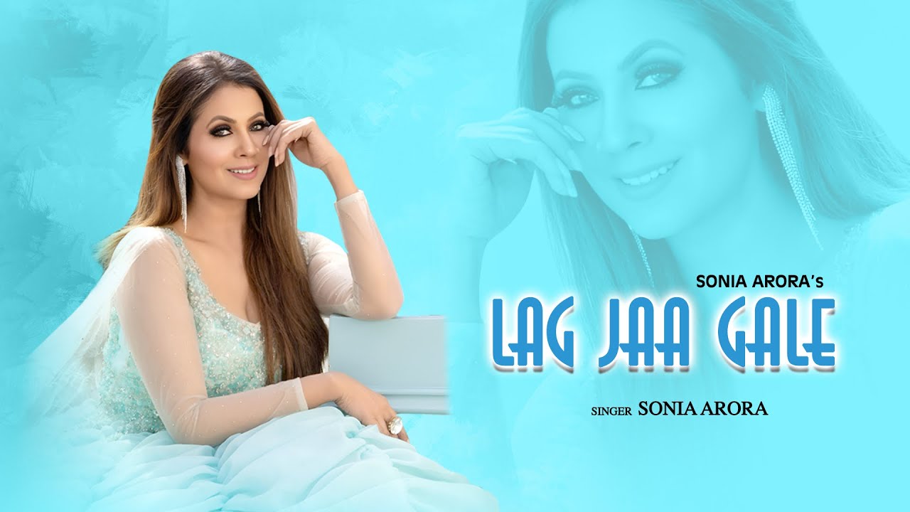 Lag Ja Gale - Unplugged Cover/Sonia Arora/Old Hindi Songs/Bollywood