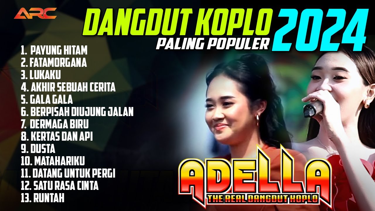 LAGU DANGDUT KOPLO KALEM POPULER 2024 | OM. ADELLA THE REAL DANGDUT KOPLO