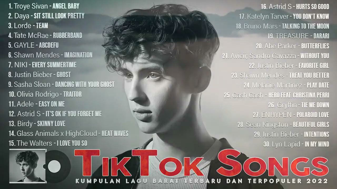 Lagu TikTok Viral 2022 ~ Lagu Barat Terbaru 2022 ~ Spotify Hits Indonesia 2022 TikTok Mashups