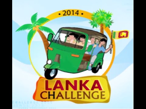 Lanka Challenge 2014 - Episode 01