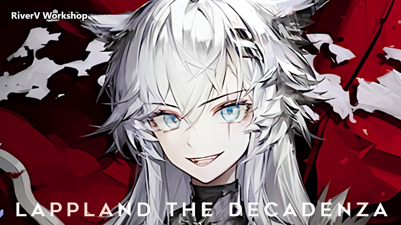 Lappland the Decadenza EP | Arknights/明日方舟 ラップランド