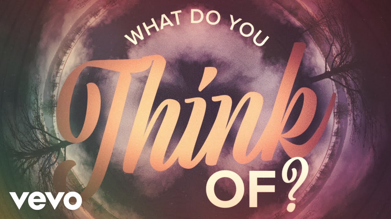 Lauren Alaina, Lukas Graham - What Do You Think Of? (Official Lyric Video)