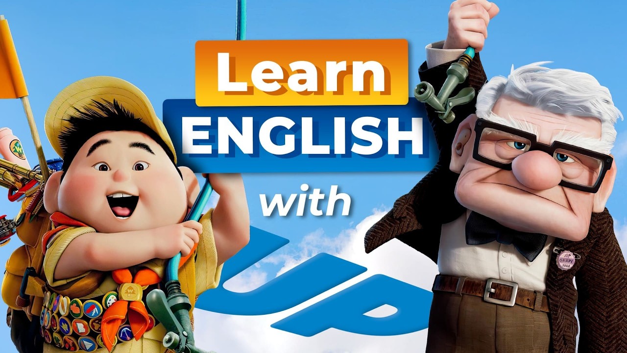 Learn English with UP — Disney Movie
