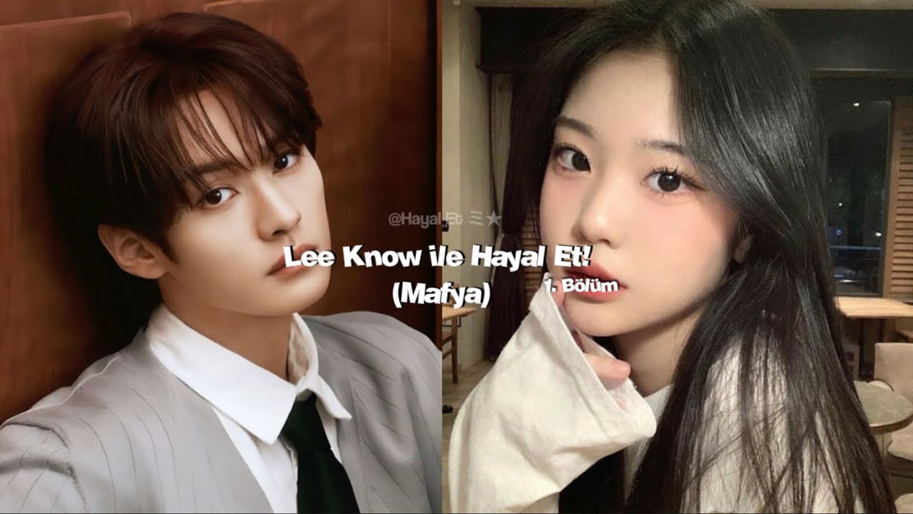 Lee Know ile Hayal Et! (Mafya) | 1. Bölüm | @Larsiew