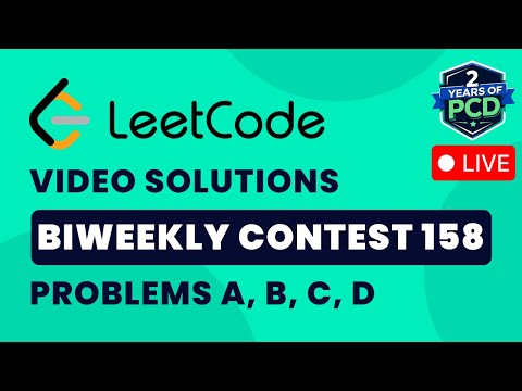 Leetcode Biweekly Contest 158 | Video Solutions - A to D | by Pradyumn Kejriwal | TLE Eliminators